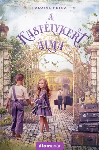 A kastélykert álma borító