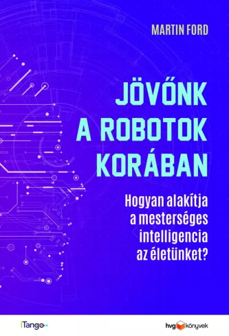 Jövőnk a robotok korában borító