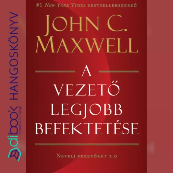 A vezető legjobb befektetése borító