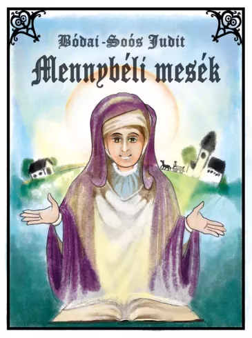 Mennybéli mesék