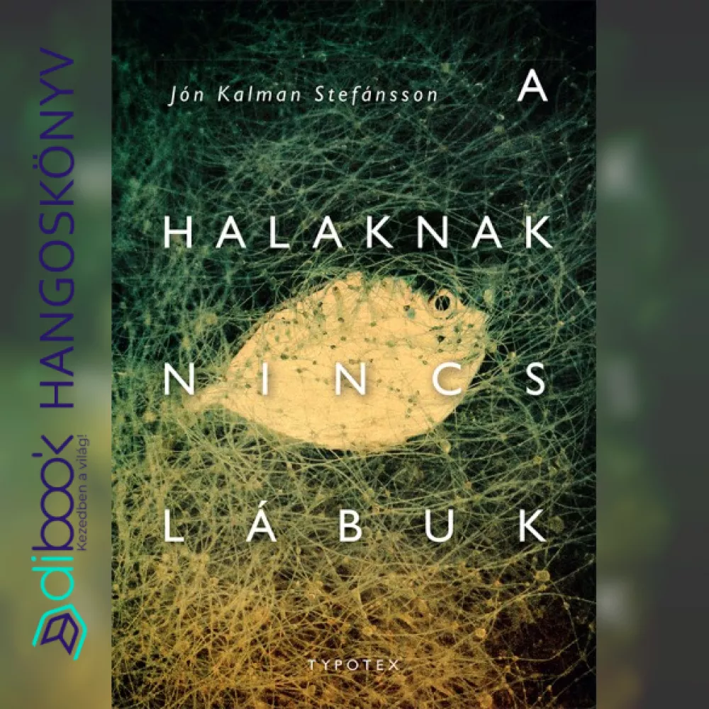 A halaknak nincs lábuk borító