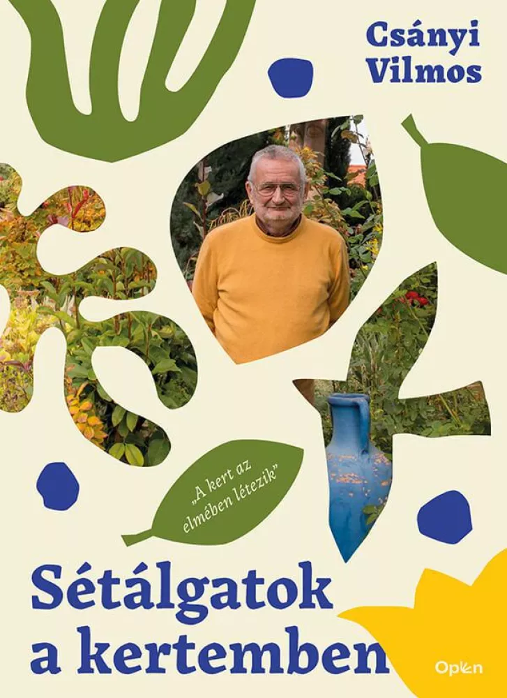 Sétálgatok a kertemben borító