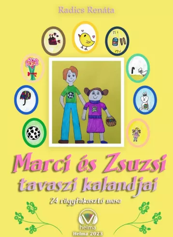 Marci és Zsuzsi tavaszi kalandjai
