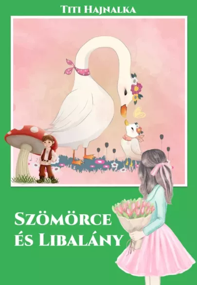 Szömörce és Libalány