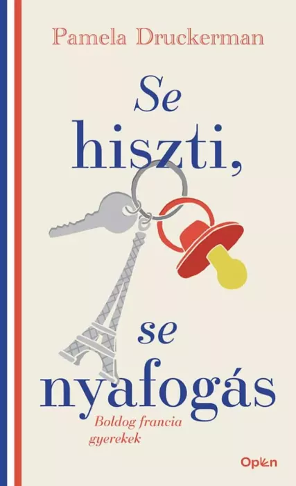 Se hiszti, se nyafogás borító