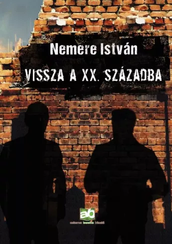 Vissza a XX. Századba