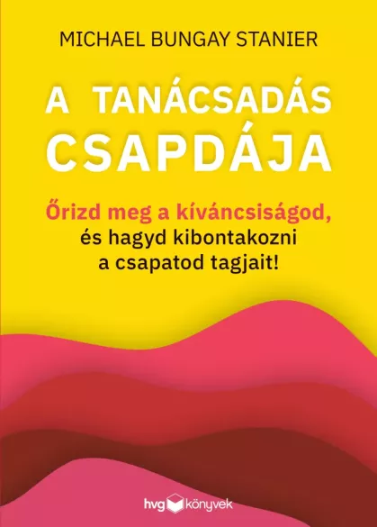 A tanácsadás csapdája borító