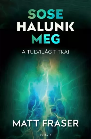 Sose halunk meg borító