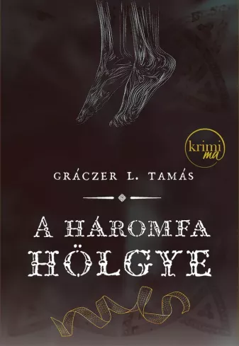A háromfa hölgye borító