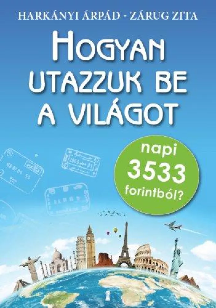 Hogyan utazzuk be a világot napi 3533 forintból? borító