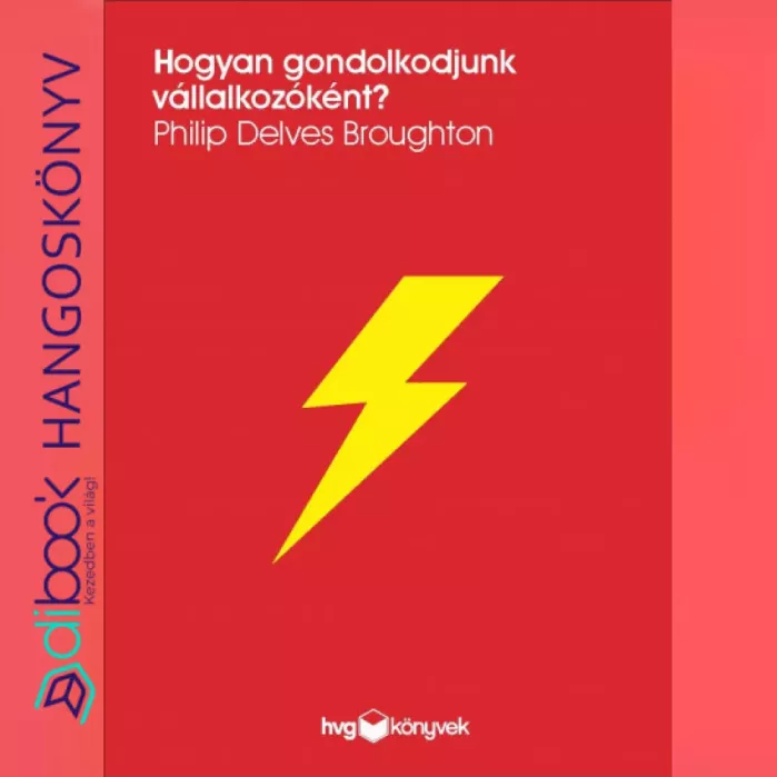 Hogyan gondolkodjunk vállalkozóként? borító