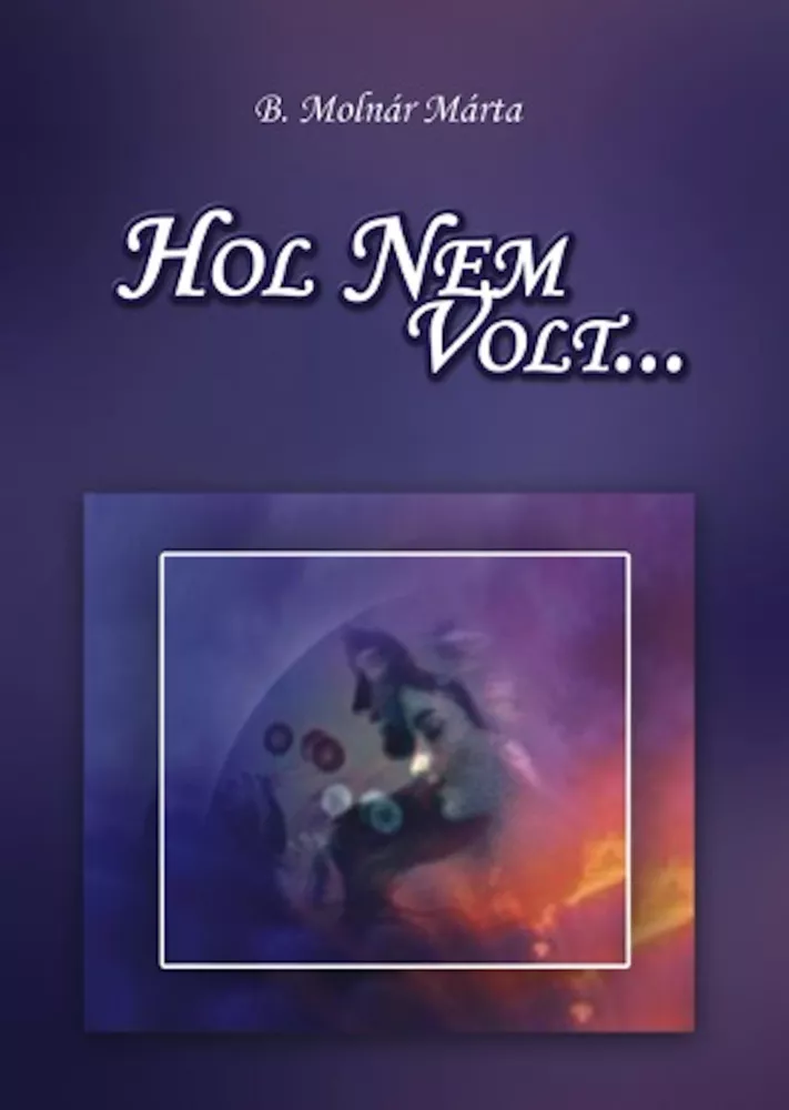 Hol nem volt... borító