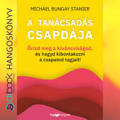 A tanácsadás csapdája borító