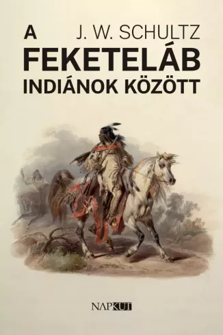 A feketeláb indiánok között borító