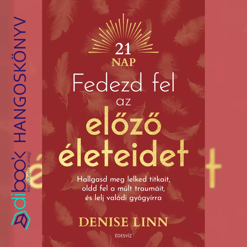 Fedezd fel az előző életeidet borító