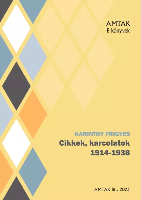 Cikkek, karcolatok 1914-1938
