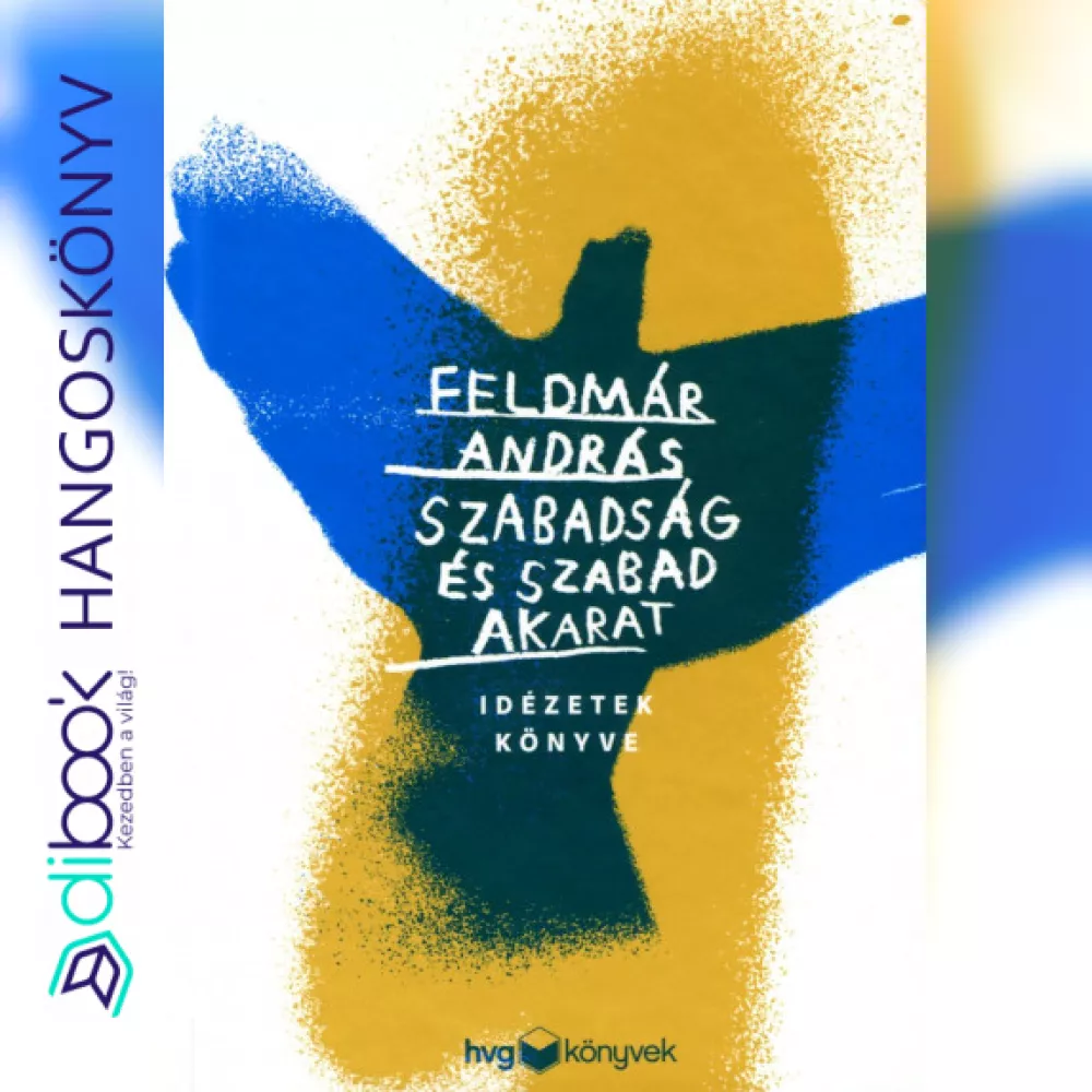 Szabadság és szabad akarat borító