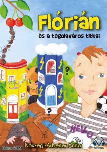 Flórián és a tegola város titkai borító