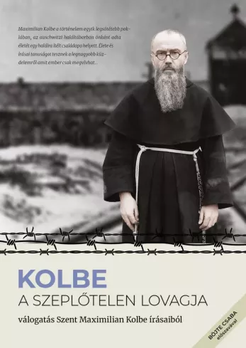 Kolbe - A szeplőtelen lovagja borító