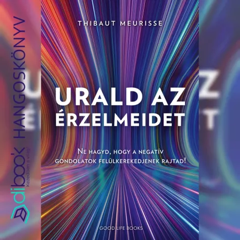 Urald az érzelmeidet borító