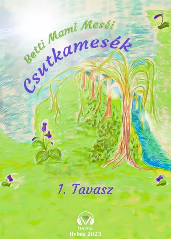 Csutkamesék - Tavasz borító