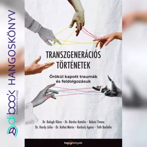 Transzgenerációs történetek