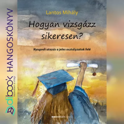 Hogyan vizsgázz sikeresen? borító