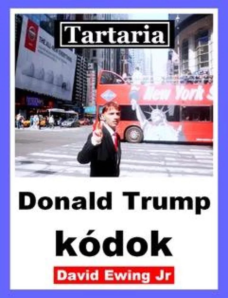 Tartaria - Donald Trump kódok borító
