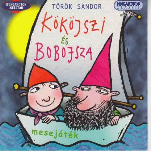 Kököjszi és Bobojsza (Hungaroton) borító