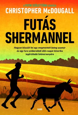Futás Shermannel