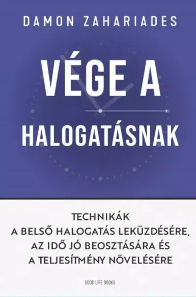 Vége a halogatásnak borító