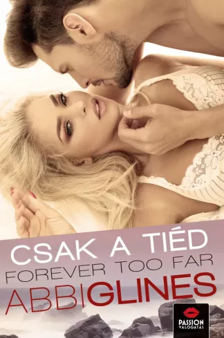 Forever too Far – Csak a tiéd