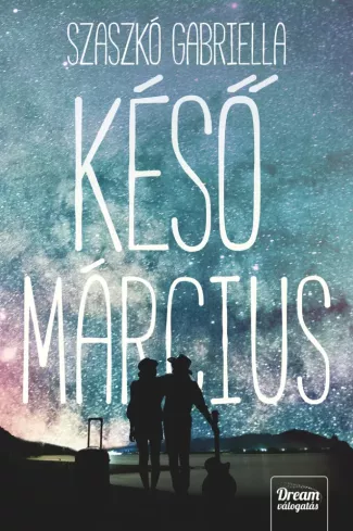 Késő március