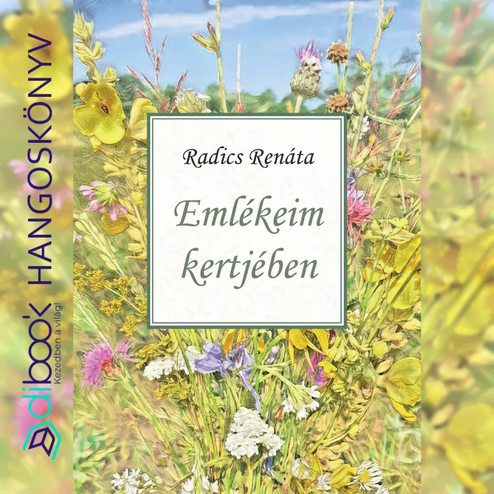 Emlékeim kertjében borító