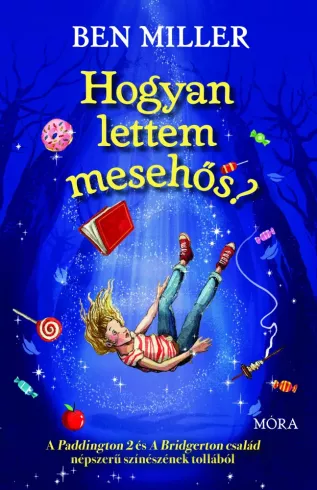 Hogyan lettem mesehős? borító