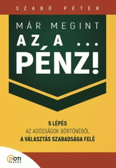 Már megint az a … pénz! borító