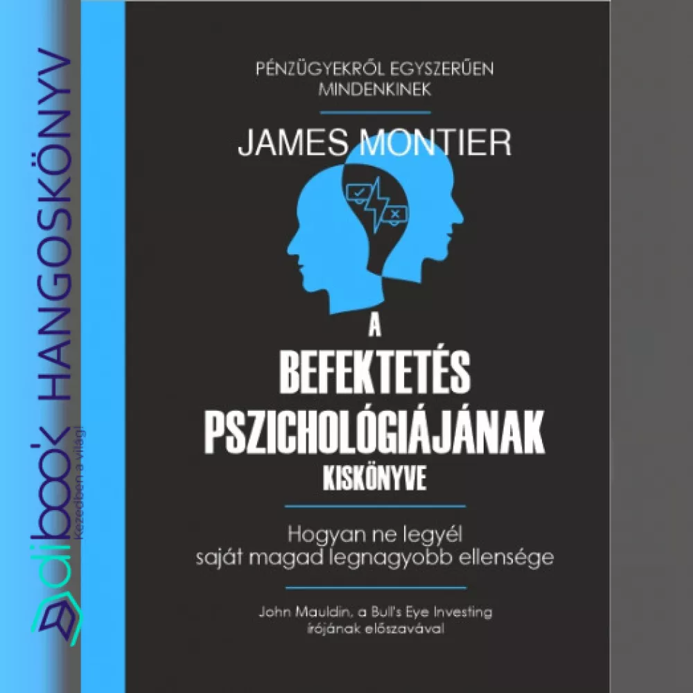 A befektetés pszichológiájának kiskönyve borító