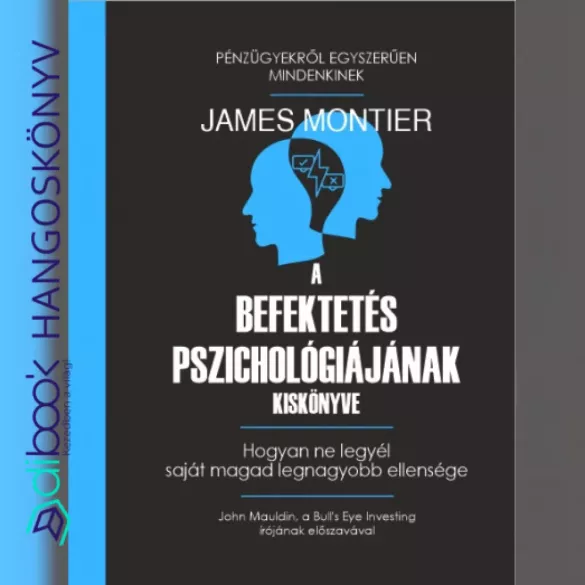 A befektetés pszichológiájának kiskönyve borító
