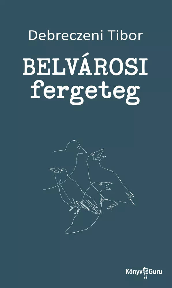 Belvárosi fergeteg borító