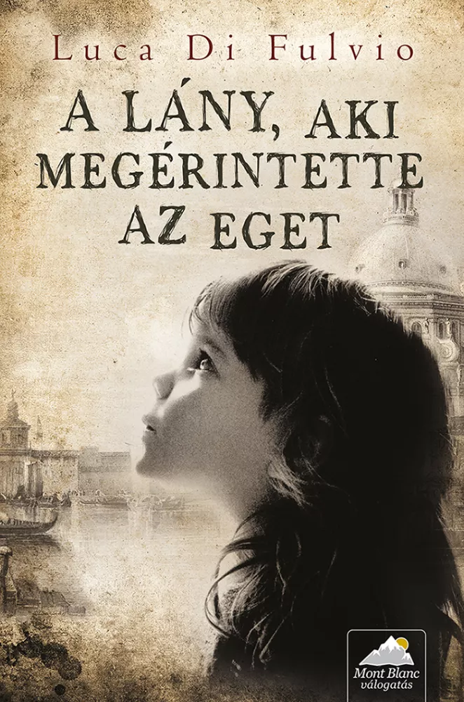 A lány, aki megérintette az eget borító