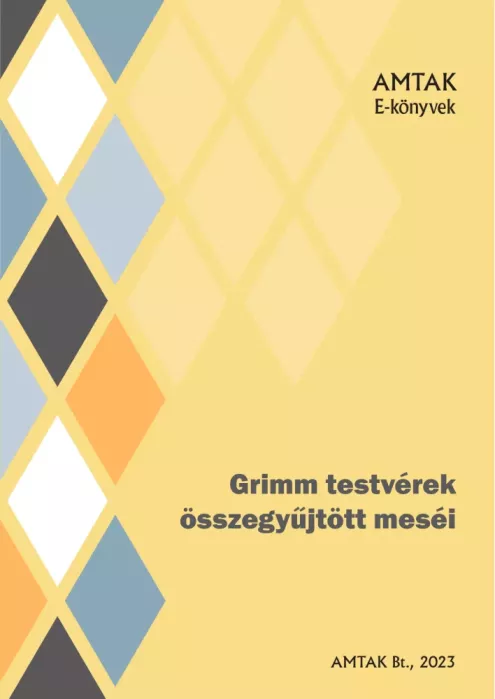 Grimm testvérek összegyűjtött meséi borító