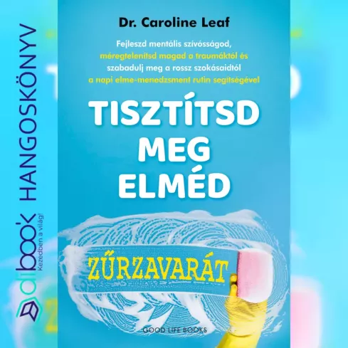 Tisztítsd meg elméd zűrzavarát borító