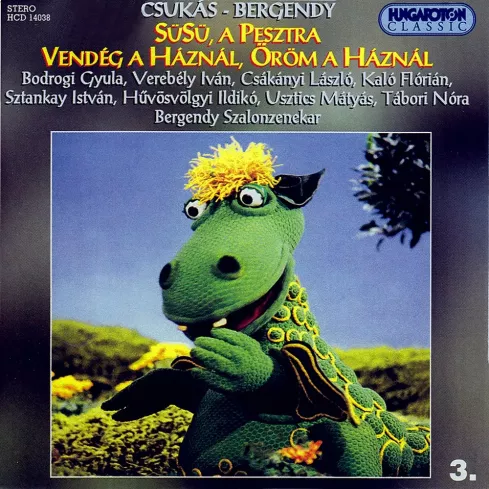 Süsü, a pesztra, Vendég a háznál, öröm a háznál borító