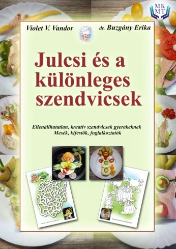 Julcsi és a különleges szendvicsek borító