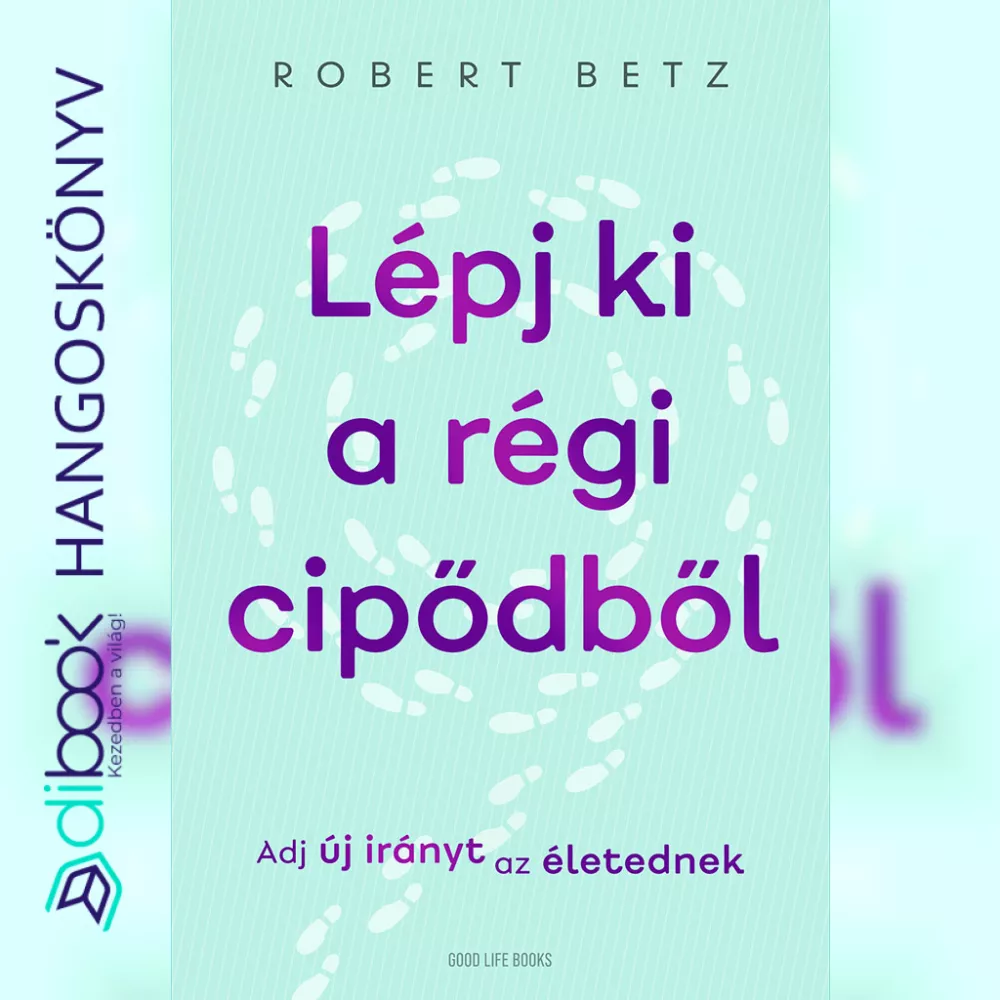 Lépj ki a régi cipődből borító