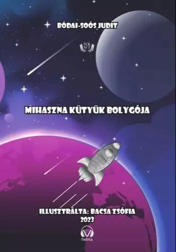 Mihaszna kütyük bolygója borító