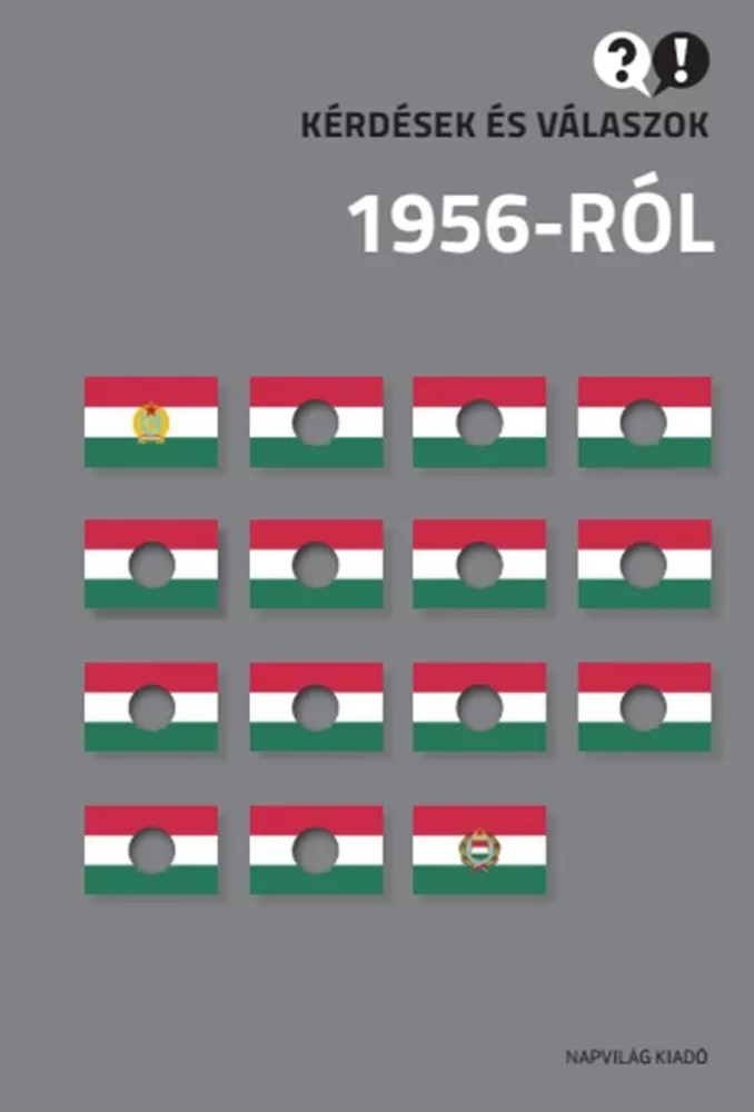 Kérdések és válaszok 1956-ról borító