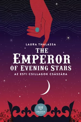 The Emperor of Evening Stars - Az esti csillagok császára