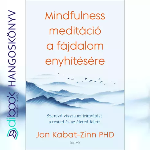 Mindfulness meditáció a fájdalom enyhítésére borító