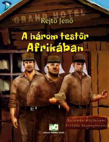 A három testőr Afrikában borító